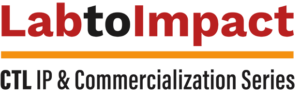 Lab to Impact CTL IP and commercialization series - wordmark